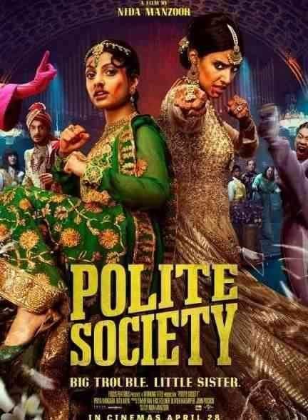 فیلم جامعه متمدن Polite Society 2023