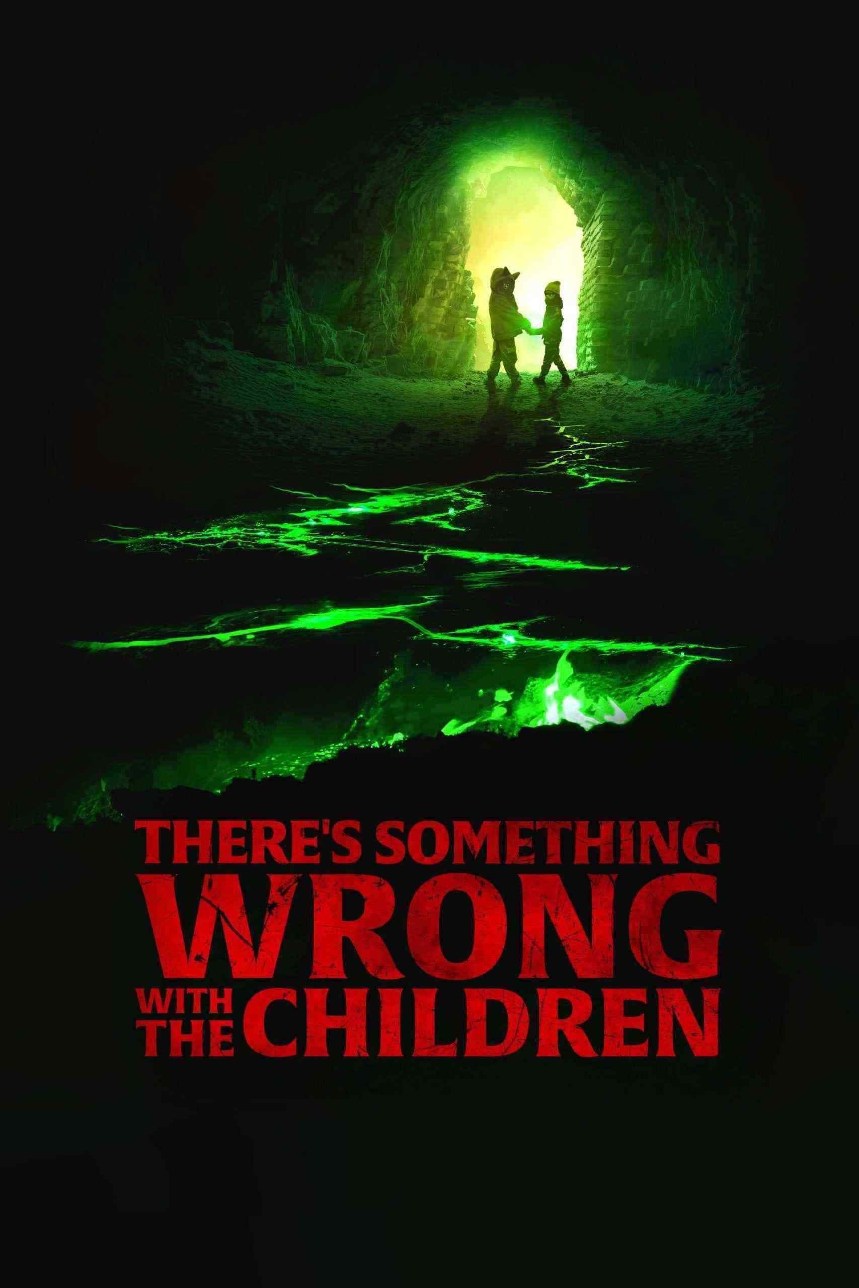 دانلود فیلم مشکلی با بچه ها وجود دارد There's Something Wrong with the Children 2023