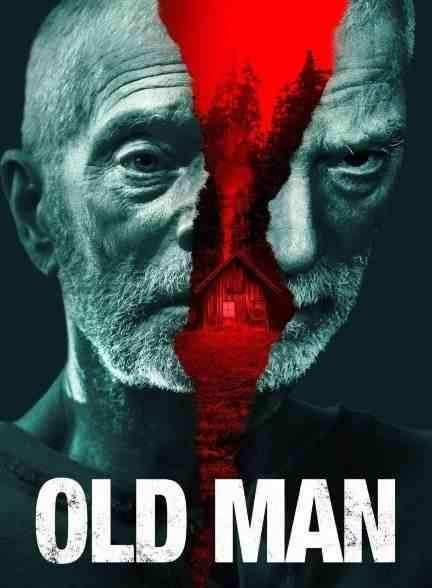 فیلم پیرمرد Old Man 2022