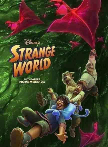 انیمیشن دنیای عجیب و غریب Strange World 2022