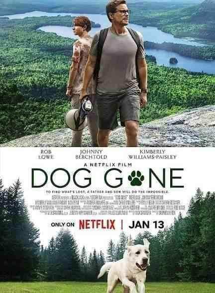 فیلم سگ گمشده Dog Gone 2023