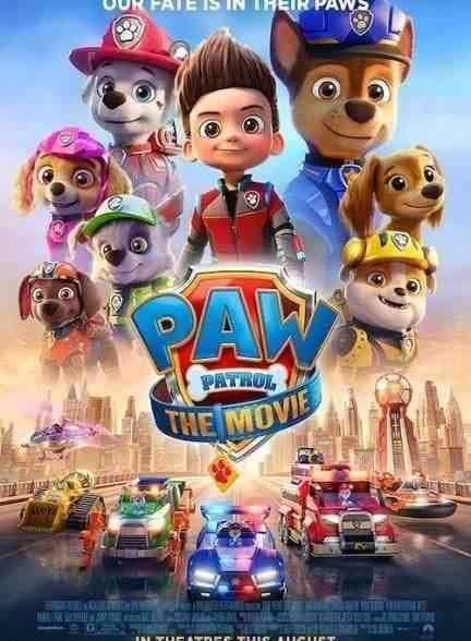 انیمیشن سگ های نگهبان PAW Patrol: The Movie 2021