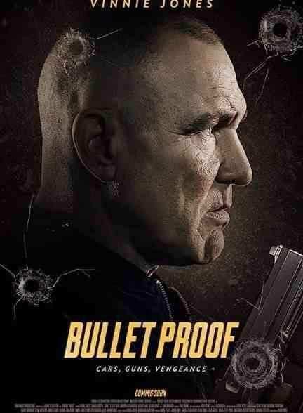 فیلم ضد گلوله Bullet Proof 2022
