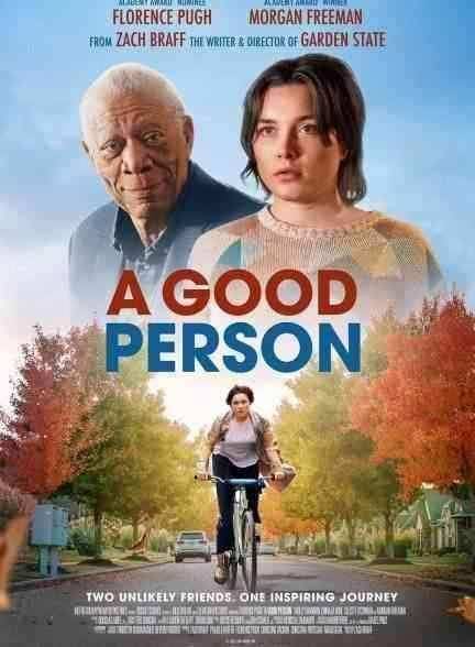 فیلم یک آدم خوب A Good Person 2023