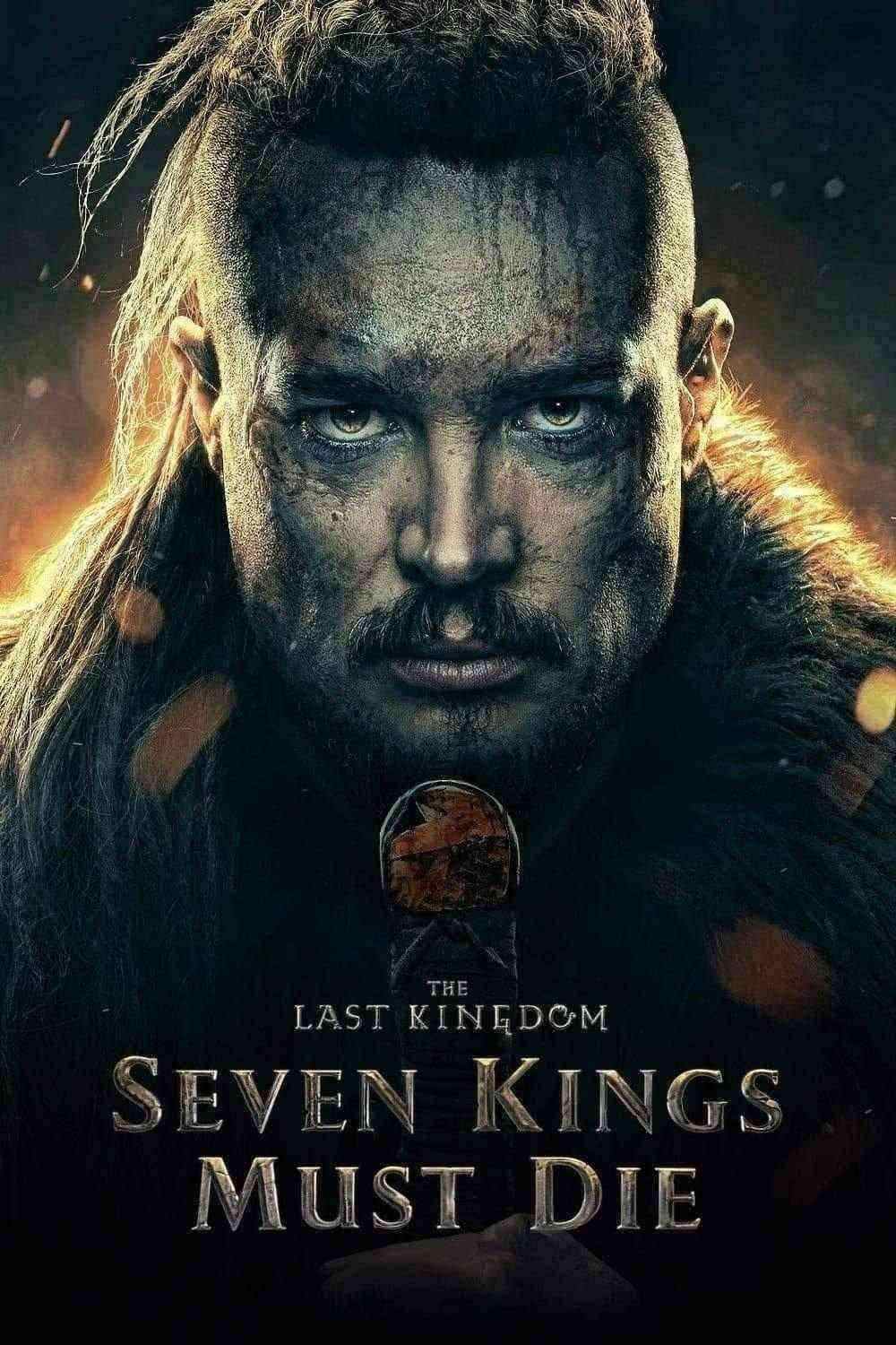 فیلم آخرین پادشاهی The Last Kingdom 2023