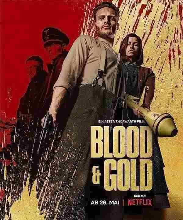دانلود فیلم خون و طلا Blood & Gold 2023