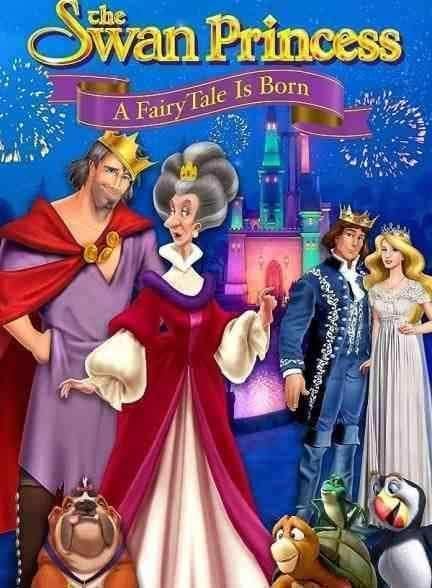 انیمیشن پرنسس قو: تولد یک افسانه The Swan Princess: A Fairytale Is Born 2023