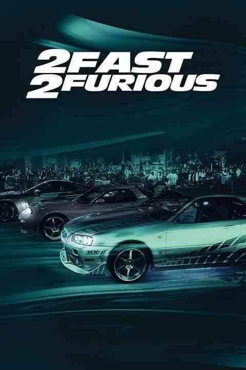دانلود فیلم سریع و خشن 2 2003 2Fast 2 Furious