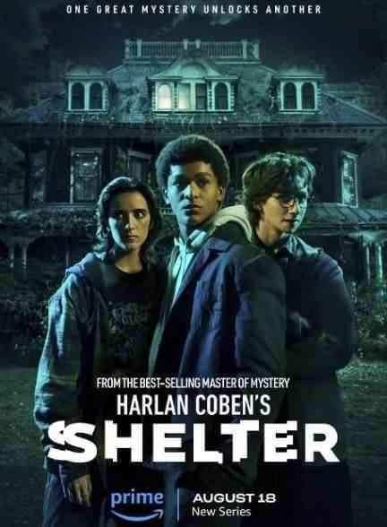 دانلود سریال پناهگاه هارلان کوبن Harlan Cobens Shelter 2023