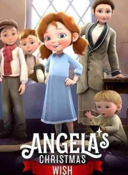انیمیشن آرزوی کریسمس آنجلا Angela’s Christmas Wish 2020