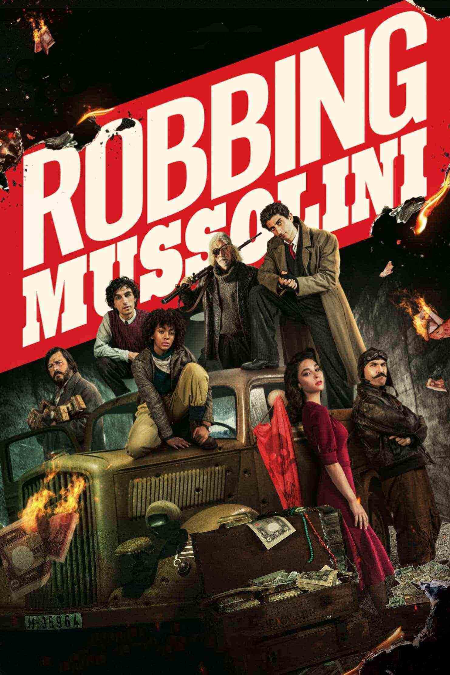 دانلود فیلم سرقت از موسولینی Robbing Mussolini 2022