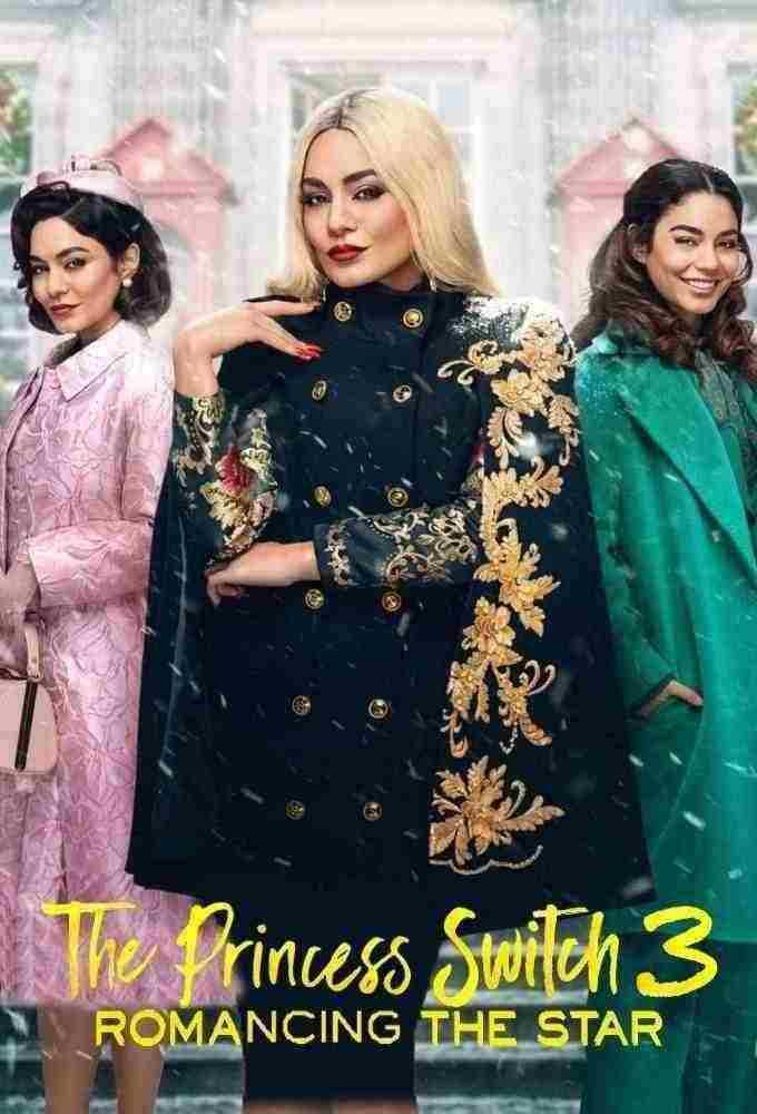 دانلود فیلم جابجایی شاهزاده 3 The Princess Switch 3 2021