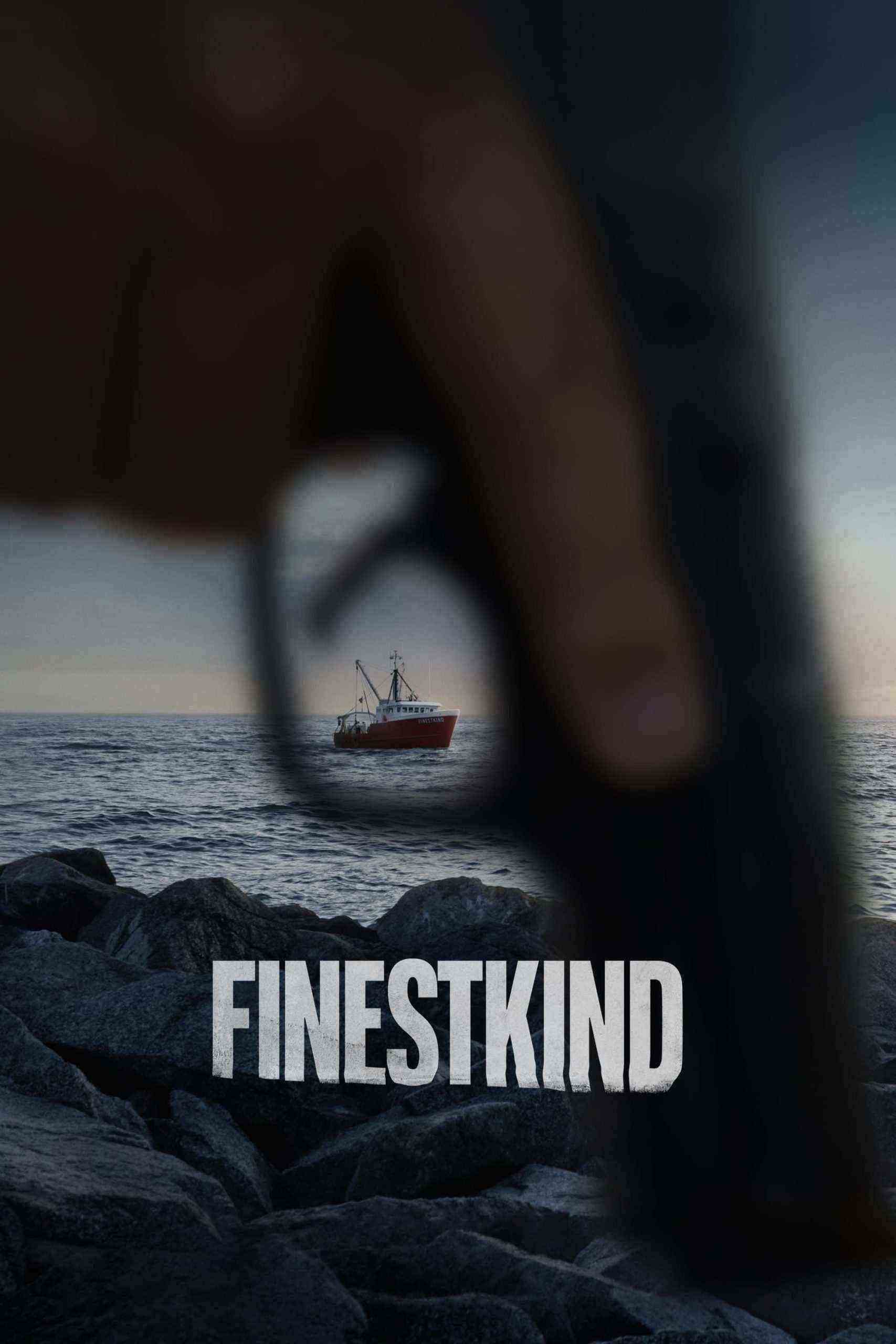 فیلم بهترین Finestkind 2023
