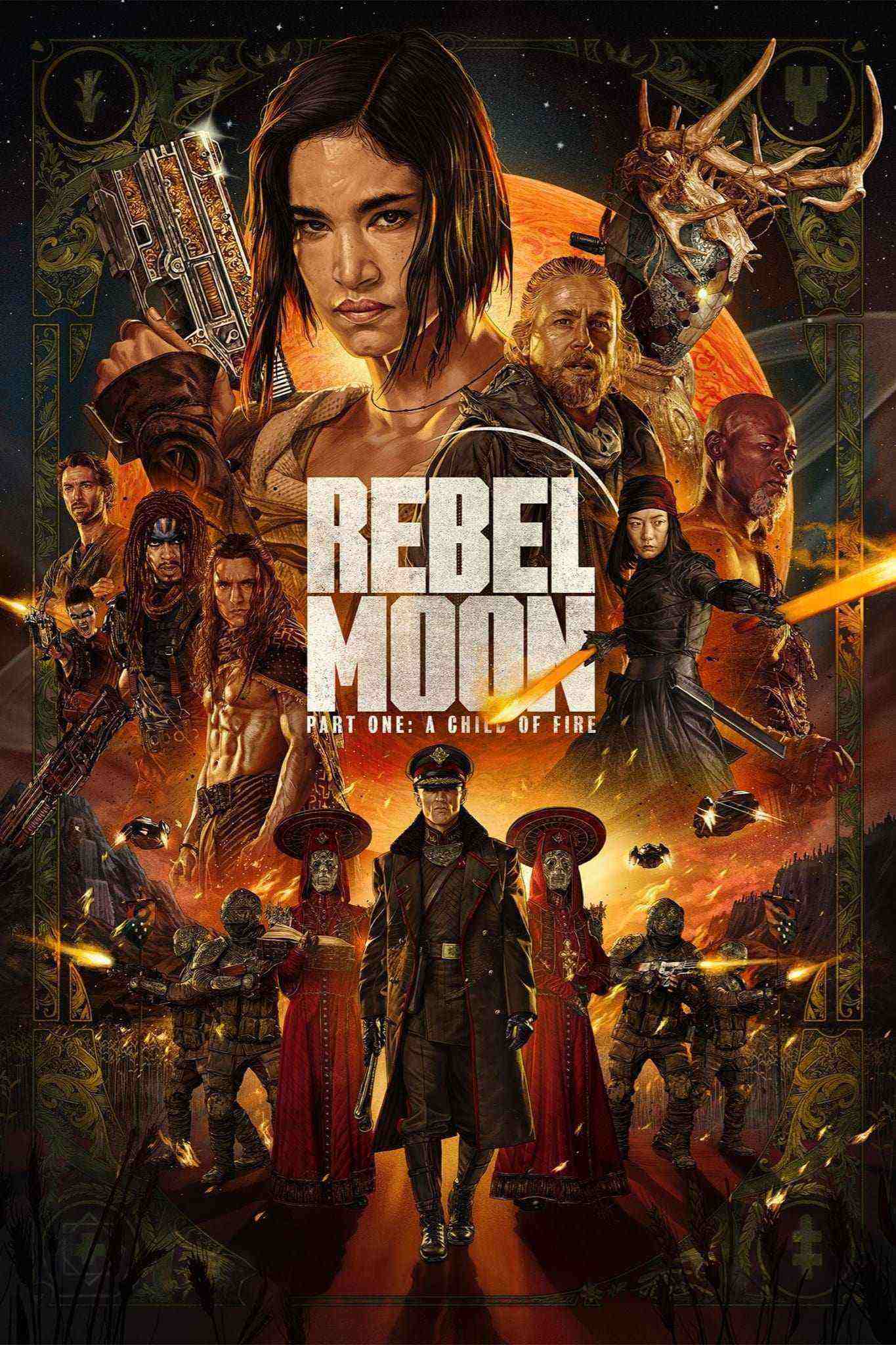 فیلم ماه سرکش Rebel Moon – Part One: A Child of Fire 2023