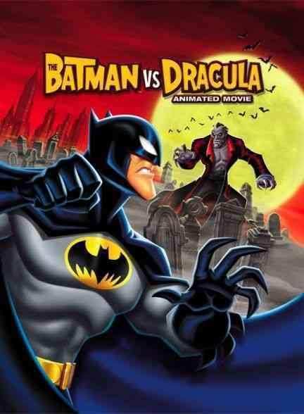انیمیشن بتمن علیه دراکولا The Batman vs. Dracula 2005