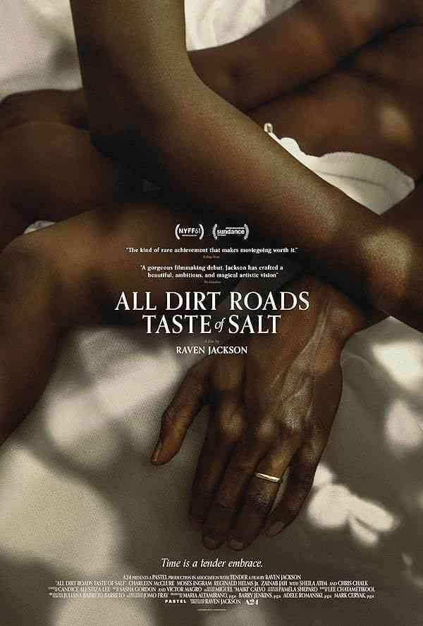 فیلم تمام جاده های خاکی طعم نمک می دهند All Dirt Roads Taste of Salt 2023