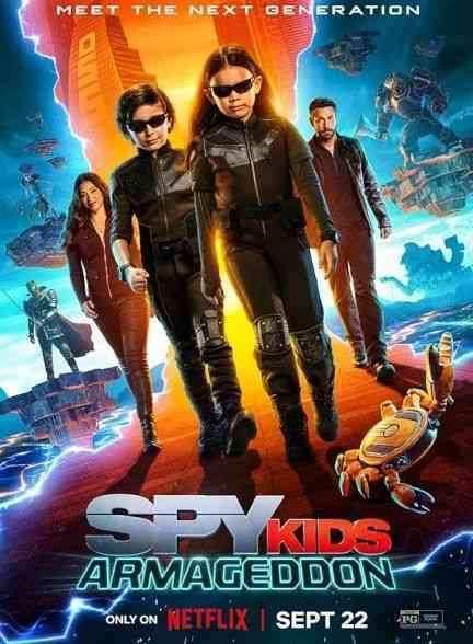 فیلم بچه های جاسوس 5 آرماگدون Spy Kids 5 Armageddon 2023