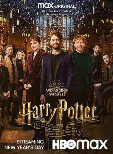 فیلم بیستمین سالگرد هری پاتر Harry Potter 20th Anniversary: Return to Hogwarts 2022