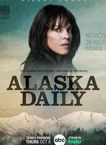 دانلود سریال آلاسکا دیلی Alaska Daily 2022