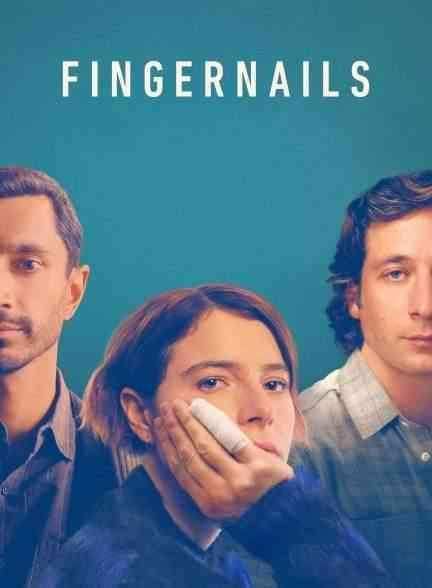 فیلم ناخن Fingernails 2023