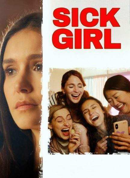 فیلم دختر خفن Sick Girl 2023