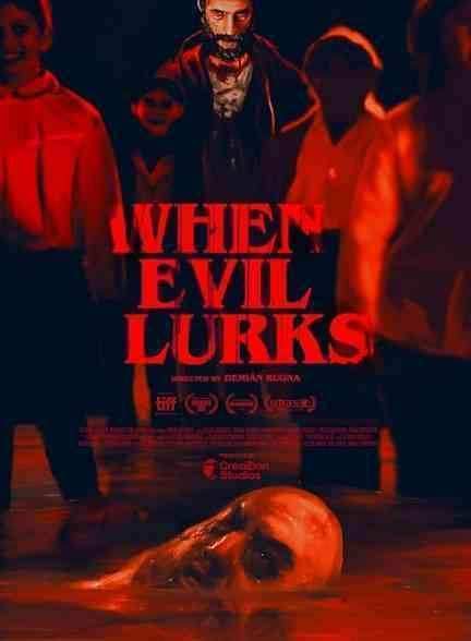 فیلم وقتی شیطان در کمین است When Evil Lurks 2023