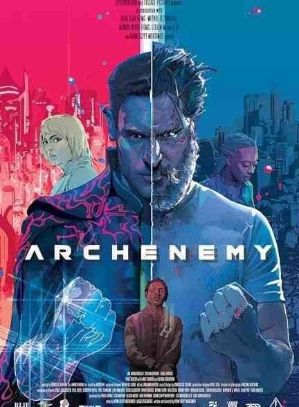 فیلم دشمن بزرگ Archenemy 2020