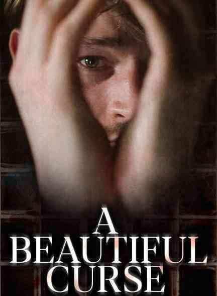 فیلم نفرین زیبا A Beautiful Curse 2021