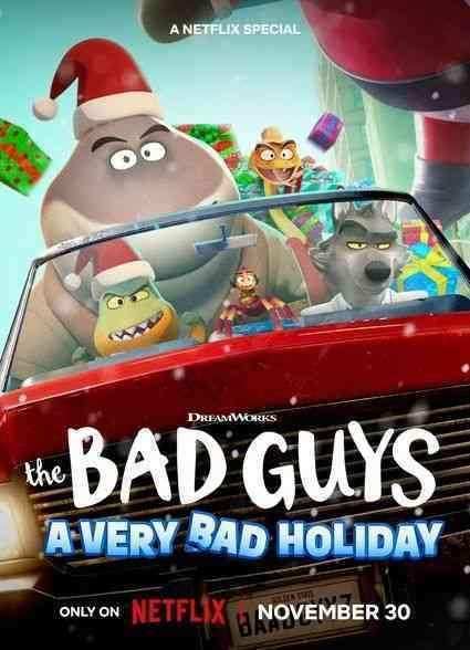 انیمیشن بچه های بد: تعطیلات خیلی بد The Bad Guys: A Very Bad Holiday 2023