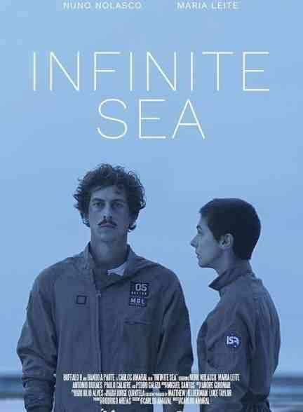 فیلم دریای بی کران Infinite Sea 2021