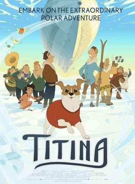 انیمیشن تیتینا Titina 2022