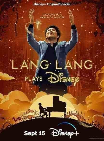مستند لانگ لانگ موسیقی های دیزنی را می نوازد Lang Lang Plays Disney 2023