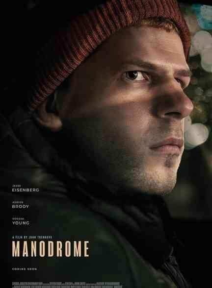 فیلم مردستان Manodrome 2023