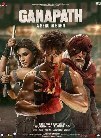 فیلم گاناپات Ganapath 2023