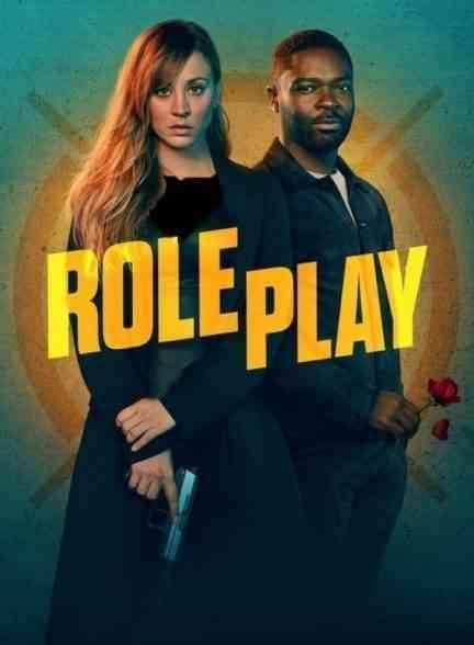 فیلم نقش بازی کردن Role Play 2023