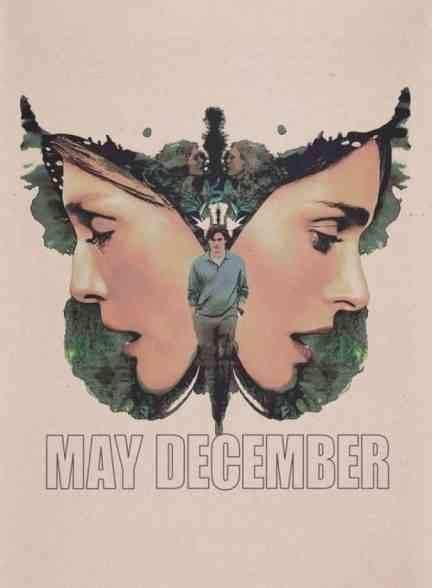 فیلم می دسامبر May December 2023