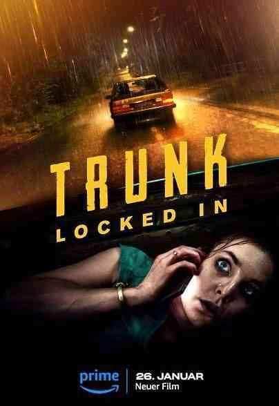 فیلم صندوق عقب زندانی شده Trunk: Locked In 2023