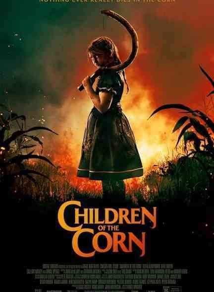 فیلم کودکان ذرت Children of the Corn 2020