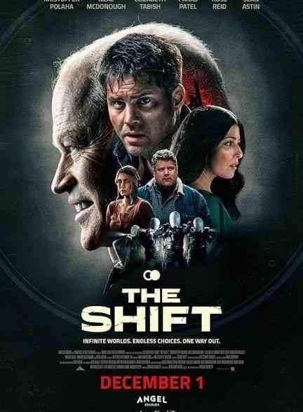 فیلم شیفت The Shift 2023