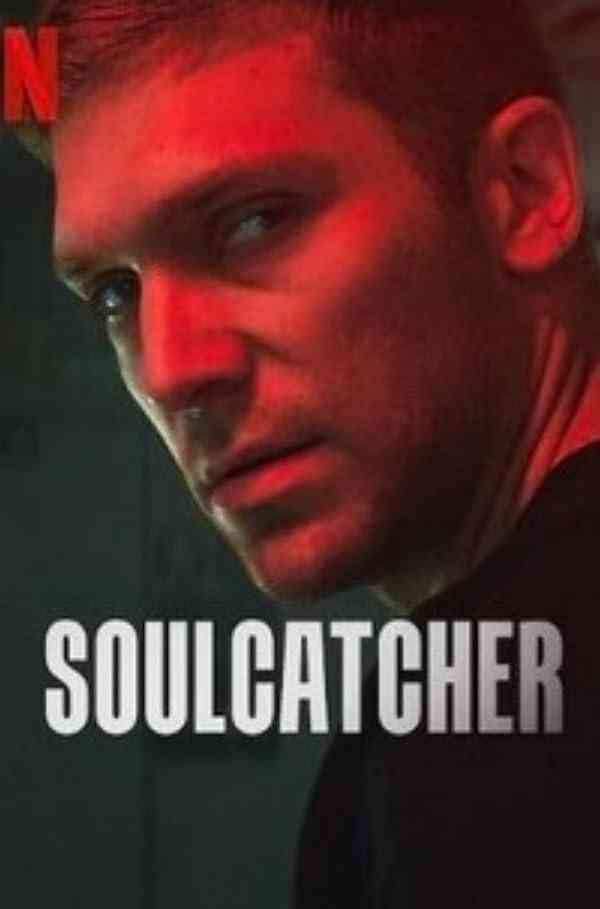 دانلود فیلم شکارچی روح Soulcatcher 2023