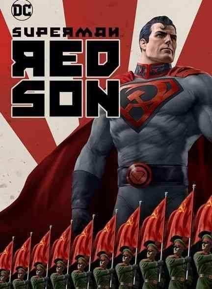 انیمیشن سوپر من : پسر سرخ Superman: Red Son 2020