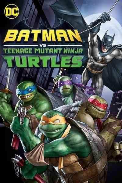 انیمیشن بتمن علیه لاک پشت های نینجا Batman vs Teenage Mutant Ninja Turtles 2019