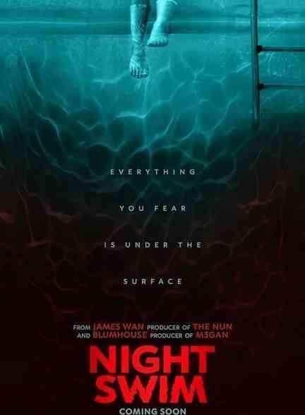 فیلم شنای شبانه Night Swim 2024