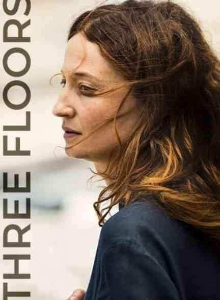 فیلم سه طبقه Three Floors 2021