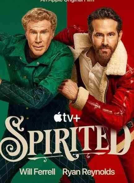 فیلم سفر جادویی Spirited 2022
