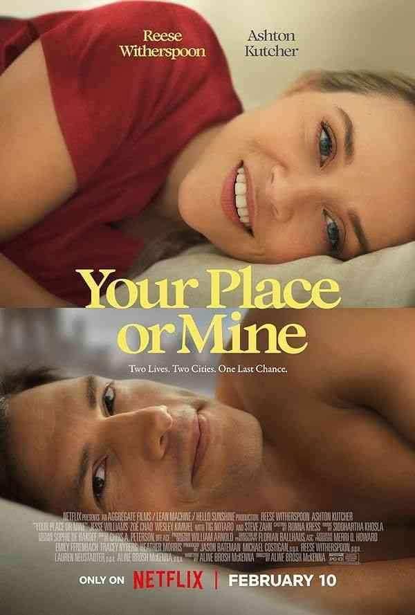 فیلم جای تو یا جای من Your Place or Mine 2023