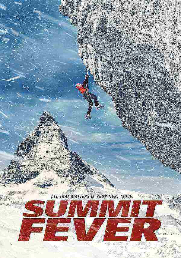 فیلم تب قله Summit Fever 2022