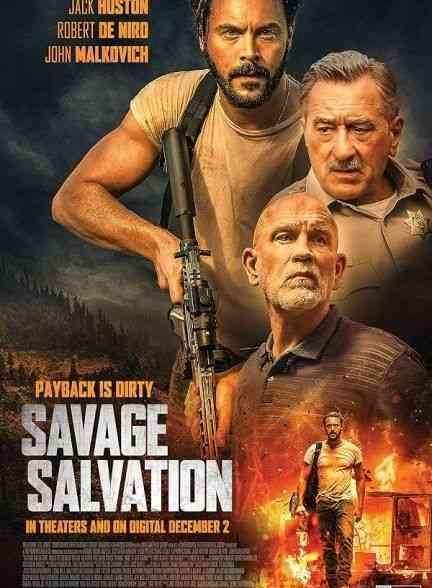 فیلم رستگاری بی رحمانه Savage Salvation 2022