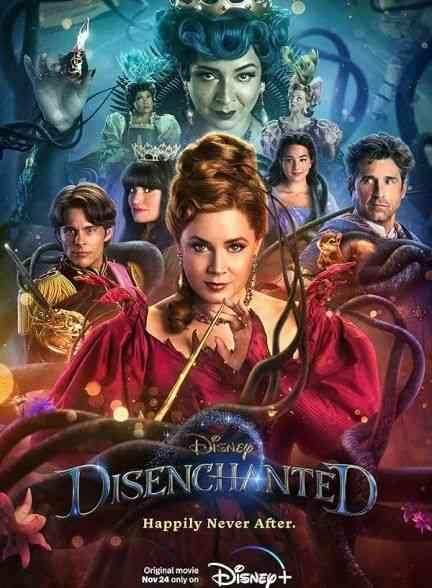 فیلم خالی از افسون Disenchanted 2022