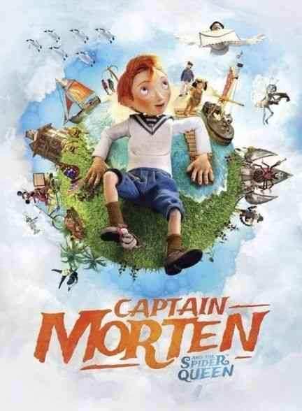 انیمیشن کاپیتان مورتن و ملکه عنکبوتی Captain Morten and the Spider Queen 2018